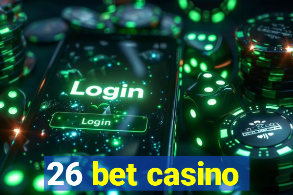 26 bet casino