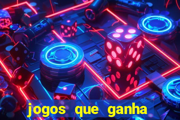 jogos que ganha dinheiro de verdade sem depositar nada