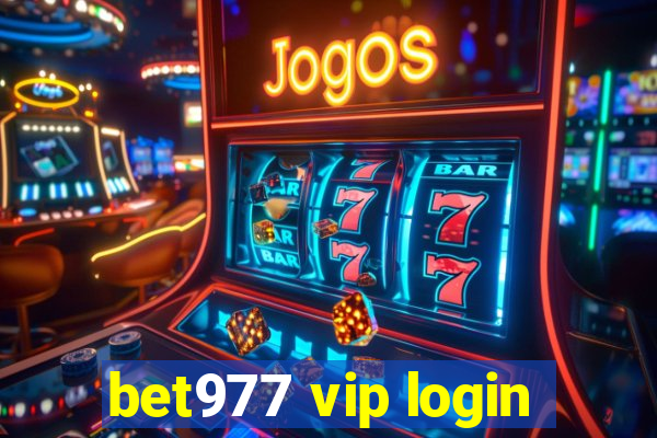 bet977 vip login