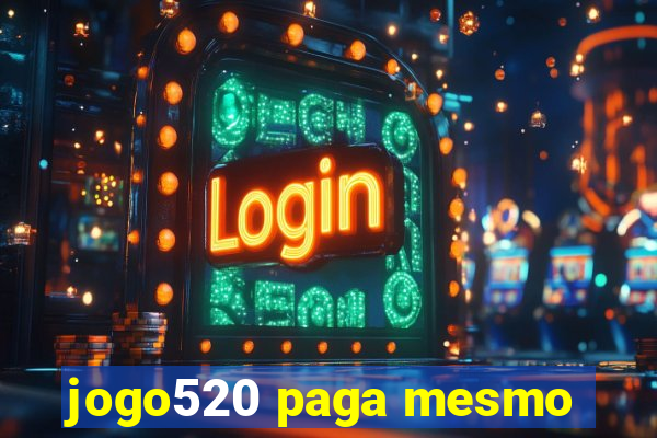 jogo520 paga mesmo