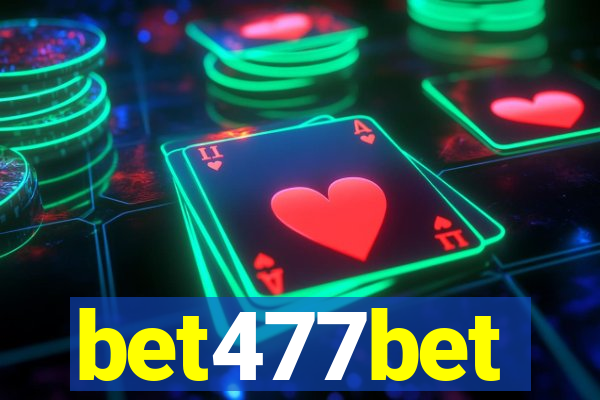 bet477bet