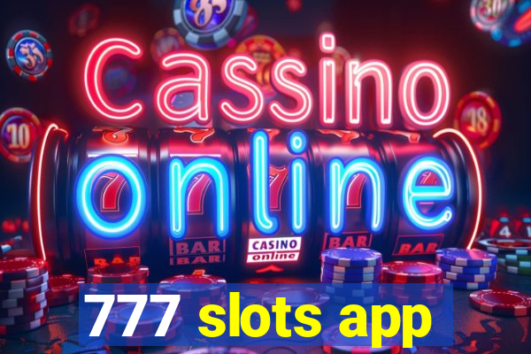 777 slots app