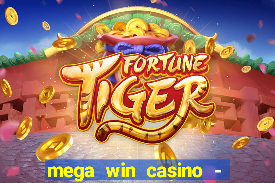 mega win casino - vegas slots