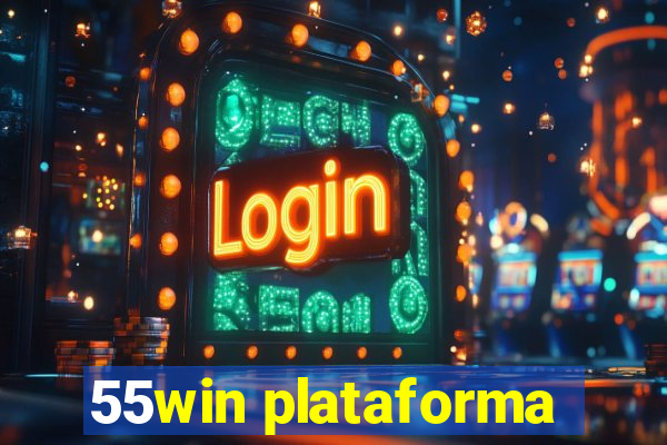 55win plataforma