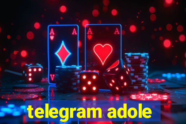 telegram adole