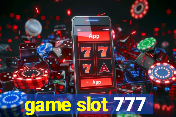 game slot 777