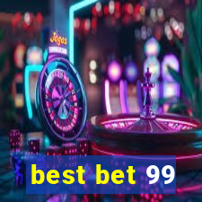 best bet 99