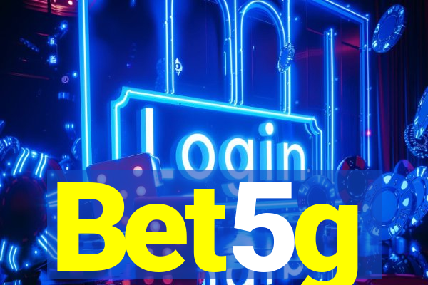 Bet5g