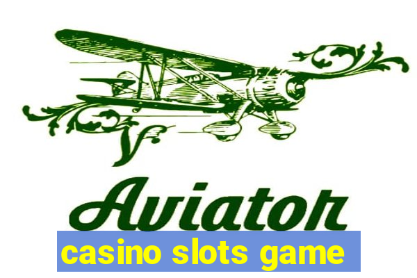 casino slots game