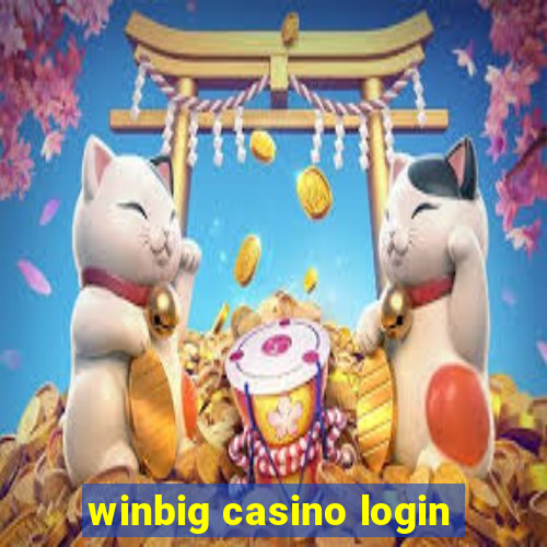 winbig casino login