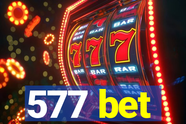 577 bet