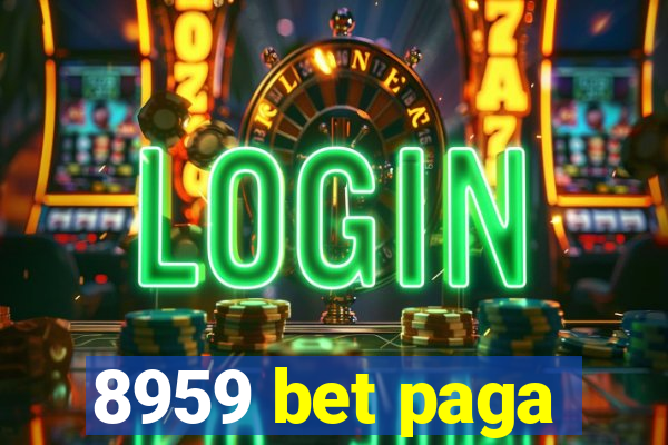 8959 bet paga