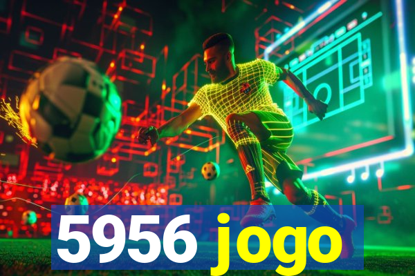 5956 jogo