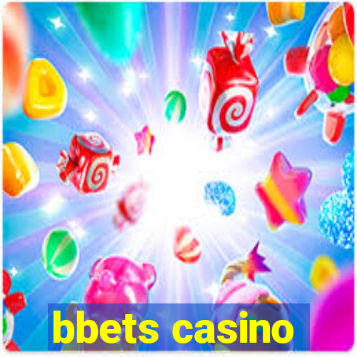 bbets casino