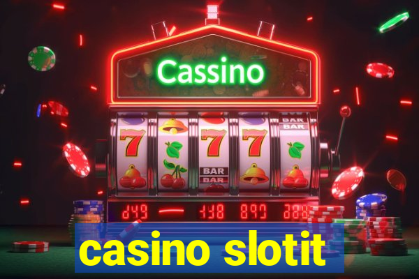 casino slotit