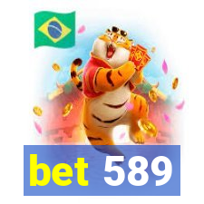 bet 589