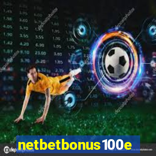 netbetbonus100e