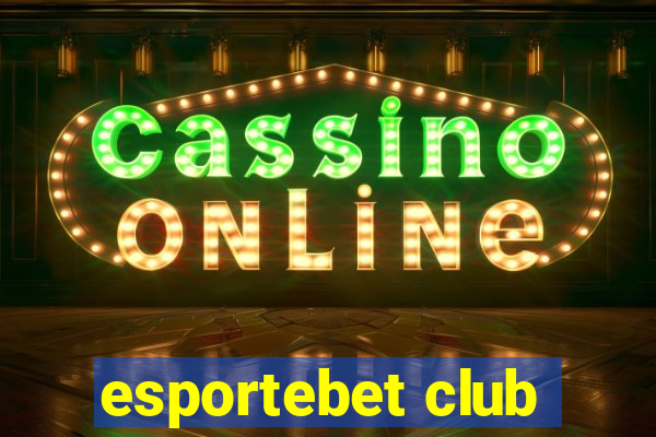 esportebet club