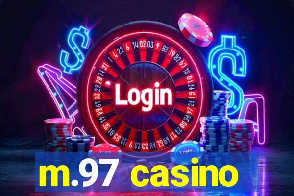 m.97 casino