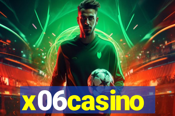 x06casino