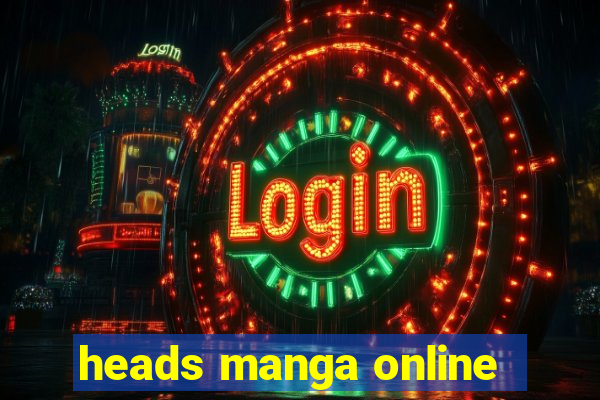 heads manga online