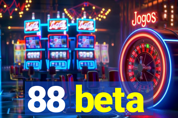 88 beta