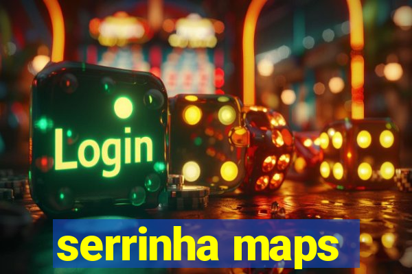 serrinha maps