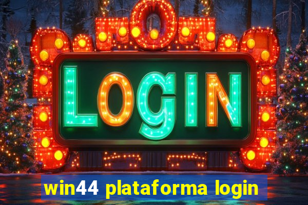 win44 plataforma login