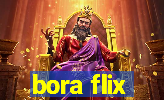 bora flix