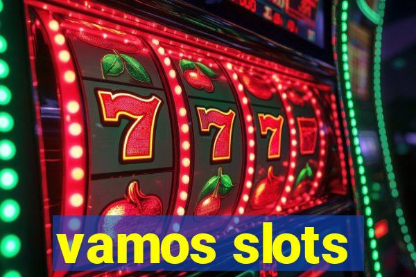 vamos slots