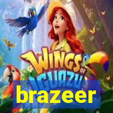 brazeer