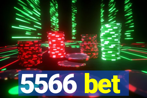 5566 bet