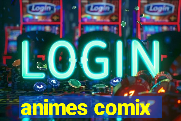 animes comix