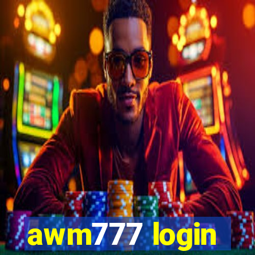 awm777 login