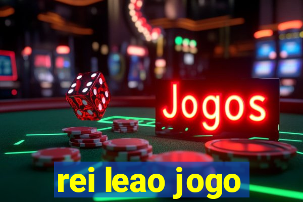 rei leao jogo