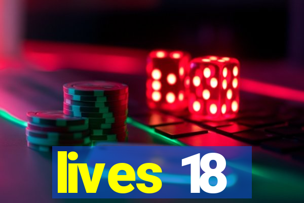 lives 18