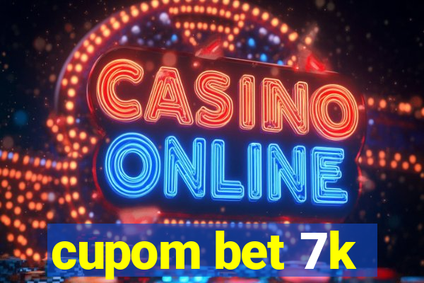 cupom bet 7k