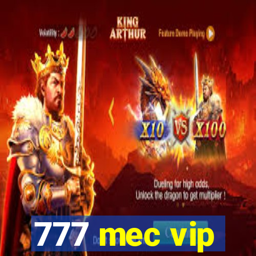 777 mec vip