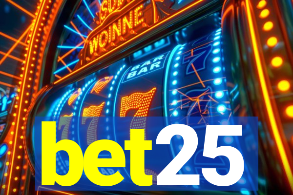 bet25