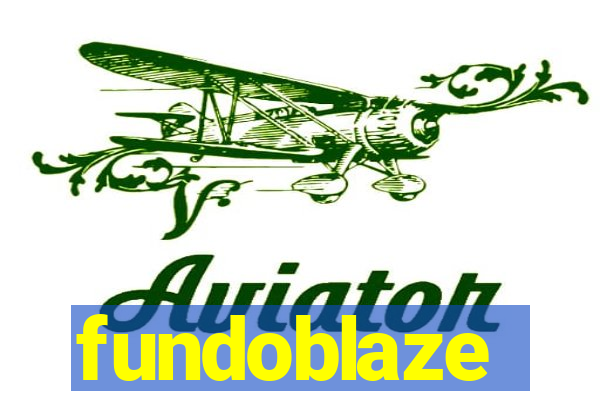 fundoblaze