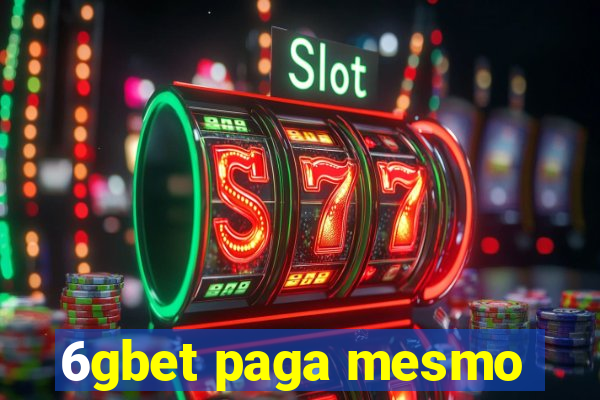 6gbet paga mesmo