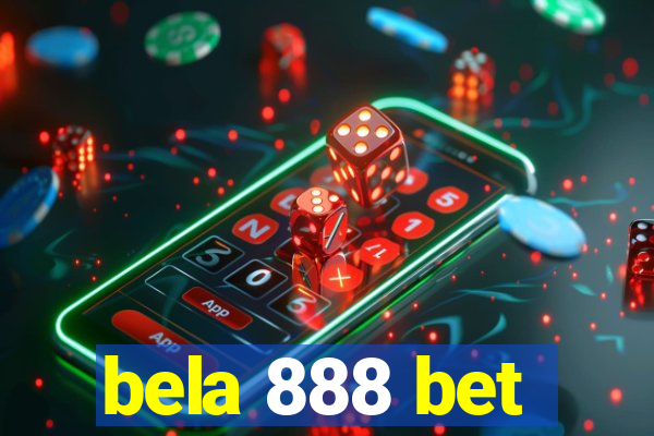 bela 888 bet