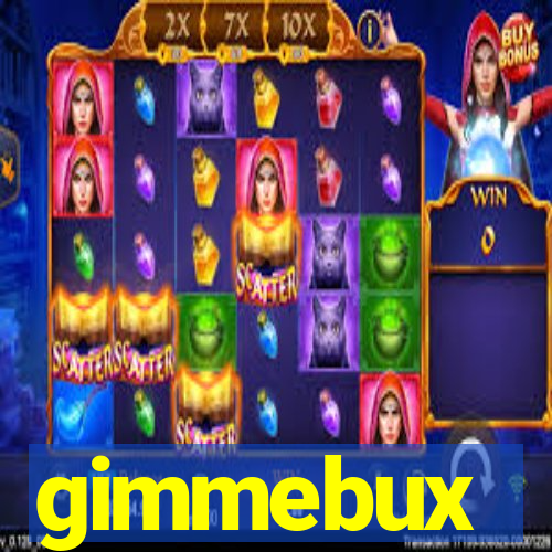 gimmebux