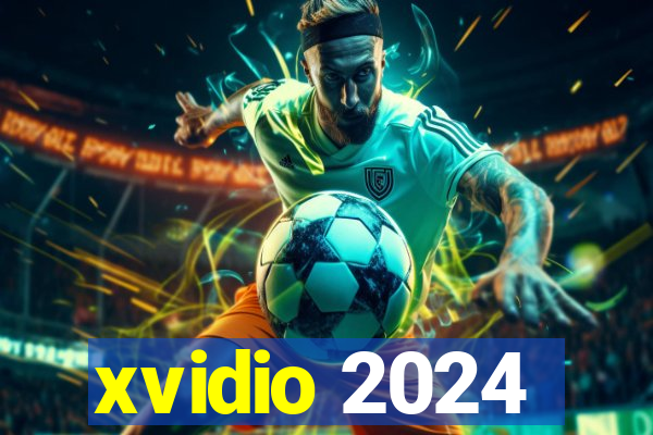 xvidio 2024