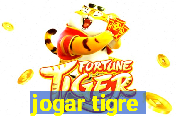 jogar tigre