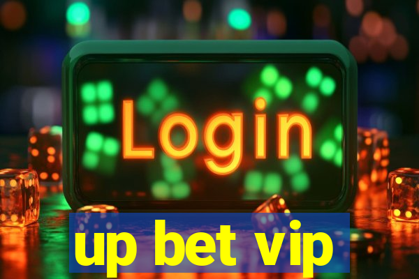 up bet vip