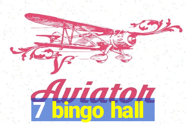 7 bingo hall