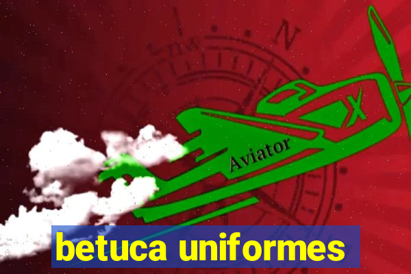 betuca uniformes