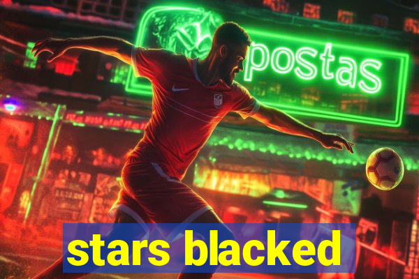 stars blacked