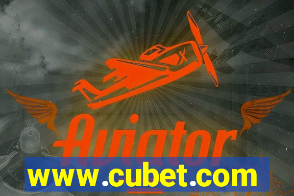 www.cubet.com